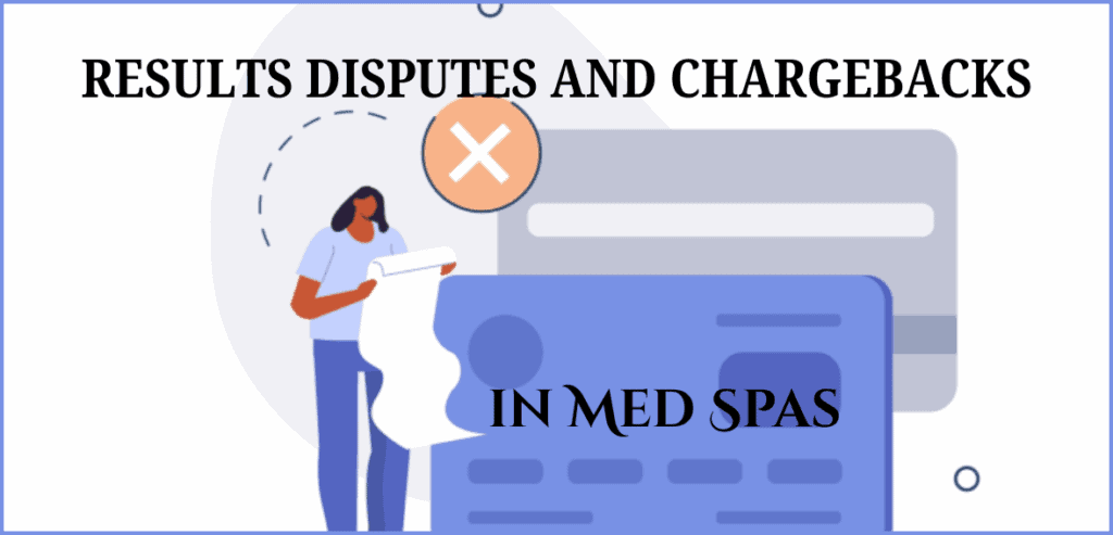 Chargebacks in Med Spas