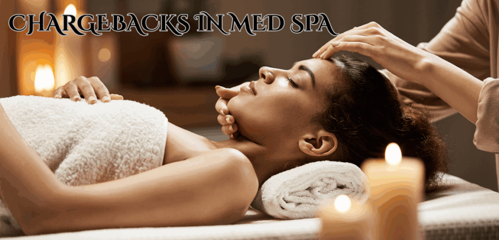 Chargebacks in Med Spas