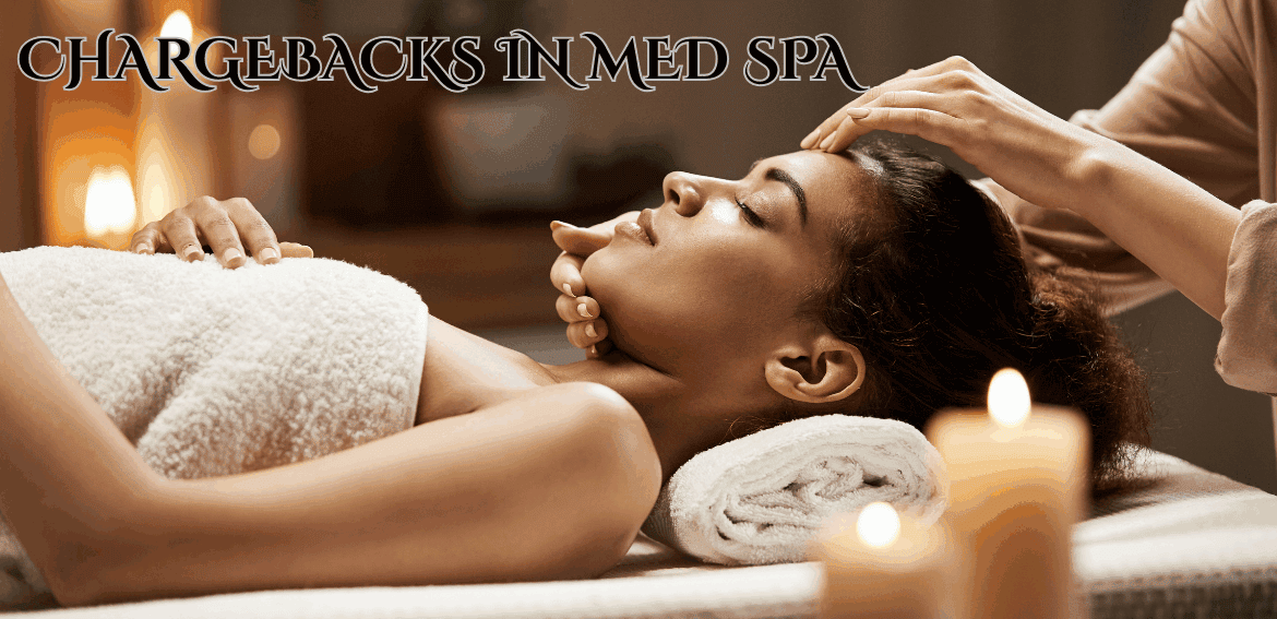 Chargebacks in Med Spas